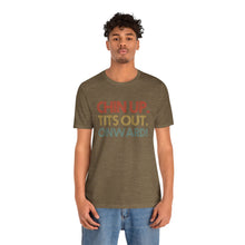 Load image into Gallery viewer, Chin Up Short Sleeve Tee