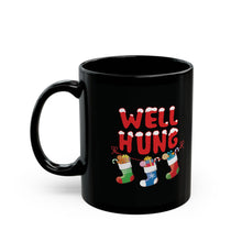 Load image into Gallery viewer, Well Hung Mug (11oz, 15oz)