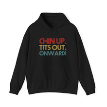 Load image into Gallery viewer, Chin up Hoodie