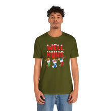 Load image into Gallery viewer, Well Hung Short Sleeve Tee
