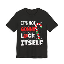 Load image into Gallery viewer, It&#39;s Not Gonna Lick Itself T-Shirt – Bold Political Graphic Tee