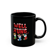 Load image into Gallery viewer, Well Hung Mug (11oz, 15oz)