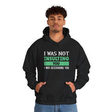 Load image into Gallery viewer, Describing You Hoodie