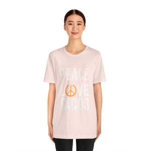 Peace Love Tacos Short Sleeve Tee