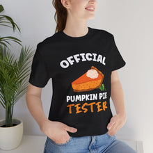 Load image into Gallery viewer, Official Pumpkin Pie Tester Short Sleeve Tee