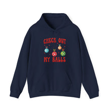 Load image into Gallery viewer, Check out my balls Hoodie
