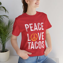 Load image into Gallery viewer, Peace Love Tacos Short Sleeve Tee