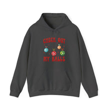 Load image into Gallery viewer, Check out my balls Hoodie