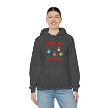 Load image into Gallery viewer, Check out my balls Hoodie