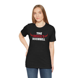 The Devil's Doorbell Short Sleeve Tee