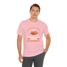 Load image into Gallery viewer, Moist Turkey Short Sleeve Tee