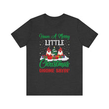 Load image into Gallery viewer, Gnome Christmas T-Shirt – Bold Political Graphic Tee