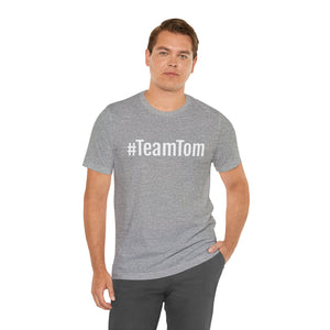 Team Tom Short Sleeve Tee