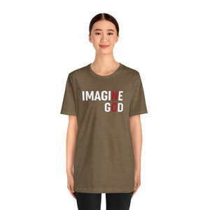 Imagine No God Short Sleeve Tee