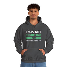 Load image into Gallery viewer, Describing You Hoodie
