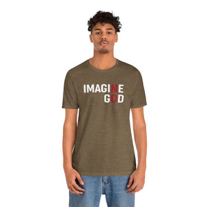 Imagine No God Short Sleeve Tee