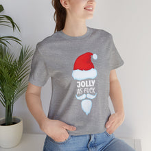 Load image into Gallery viewer, Jolly As Fuck Short Sleeve Tee