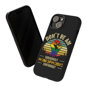 Homophobic Cuntnugget Phone Case