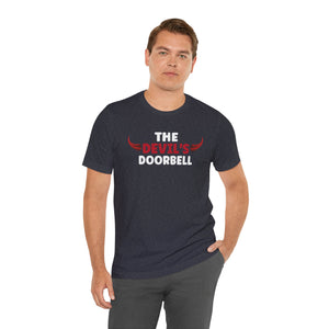 The Devil's Doorbell Short Sleeve Tee