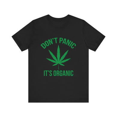 Don't Panic It's Organic Short Sleeve Tee