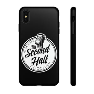 Copy of The Second Half Podcast Phone Case