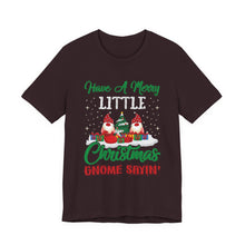 Load image into Gallery viewer, Gnome Christmas T-Shirt – Bold Political Graphic Tee