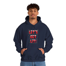 Load image into Gallery viewer, Let&#39;s Get Lit Hoodie