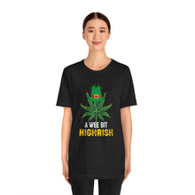 Load image into Gallery viewer, A Wee Bit Highrish Short Sleeve Tee