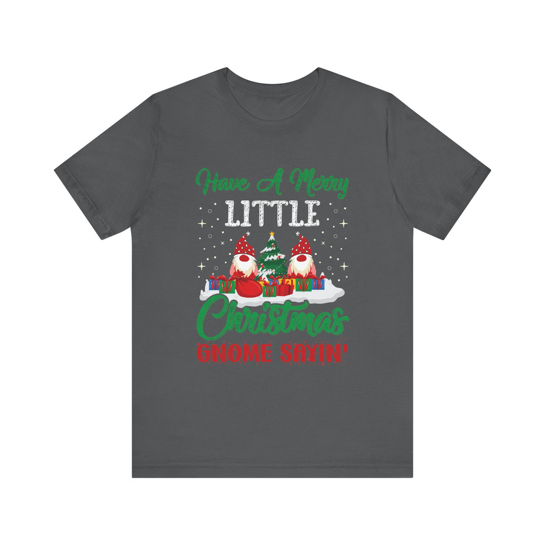Gnome Christmas T-Shirt – Bold Political Graphic Tee