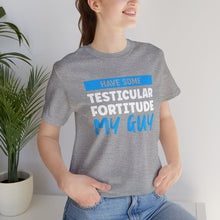 Load image into Gallery viewer, Testiciular Fortitude Short Sleeve Tee