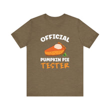 Load image into Gallery viewer, Official Pumpkin Pie Tester Short Sleeve Tee