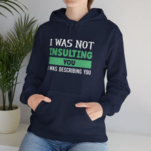 Load image into Gallery viewer, Describing You Hoodie