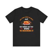 Load image into Gallery viewer, Moist Turkey Short Sleeve Tee