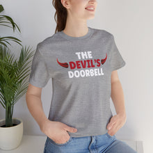 Load image into Gallery viewer, The Devil&#39;s Doorbell Short Sleeve Tee