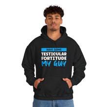 Load image into Gallery viewer, Testicular Fortitude Hoodie
