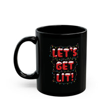 Load image into Gallery viewer, Let's Get Lit Mug (11oz, 15oz)