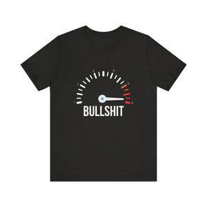 Bullshit Meter Short Sleeve Tee