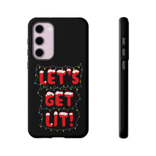 Load image into Gallery viewer, Let&#39;s Get Lit Phone Case