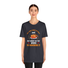 Load image into Gallery viewer, Moist Turkey Short Sleeve Tee