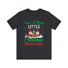Load image into Gallery viewer, Gnome Christmas T-Shirt – Bold Political Graphic Tee