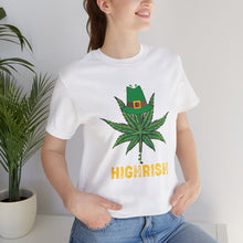 Load image into Gallery viewer, A Wee Bit Highrish Short Sleeve Tee