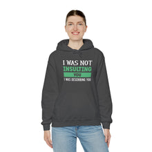 Load image into Gallery viewer, Describing You Hoodie