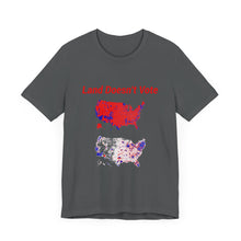 Load image into Gallery viewer, Land Doesn&#39;t Vote Short Sleeve Tee