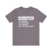 Load image into Gallery viewer, Once Again Short Sleeve Tee