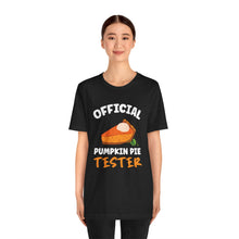 Load image into Gallery viewer, Official Pumpkin Pie Tester Short Sleeve Tee