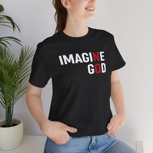 Imagine No God Short Sleeve Tee