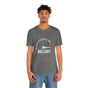 Bullshit Meter Short Sleeve Tee