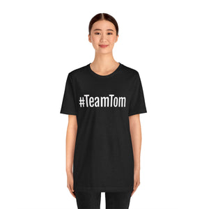 Team Tom Short Sleeve Tee