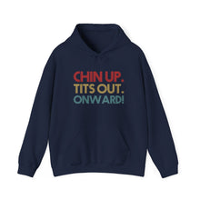 Load image into Gallery viewer, Chin up Hoodie