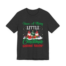 Load image into Gallery viewer, Gnome Christmas T-Shirt – Bold Political Graphic Tee
